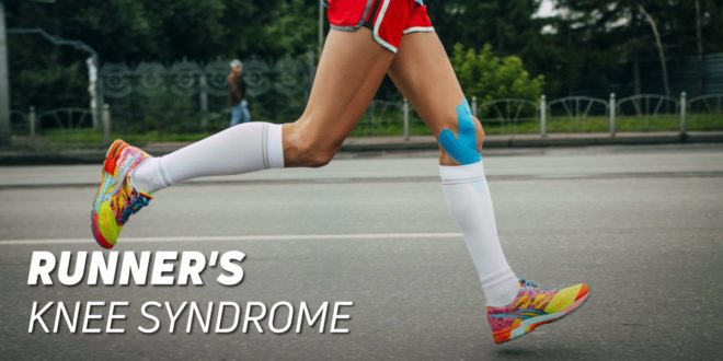 Everything you need to know about Runner’s Knee Syndrome Everything you need to know about Runner’s Knee Syndrome