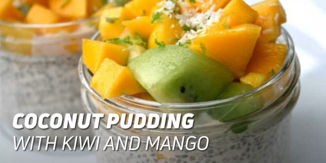 Coconut Pudding with Kiwi and Mango