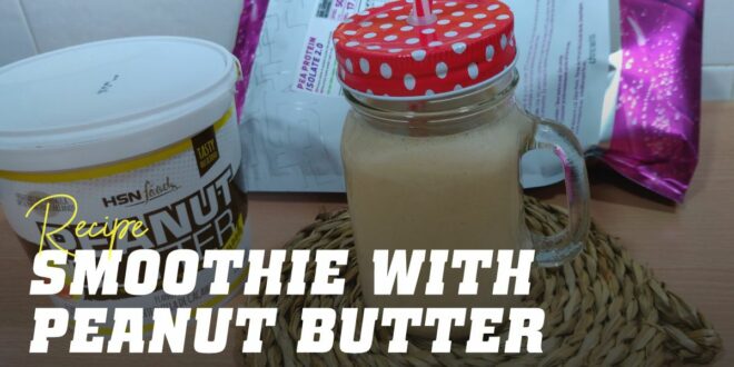 Peanut Butter Smoothie Peanut Butter Smoothie