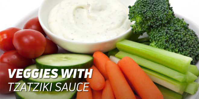 Veggies with Tzatziki Sauce
