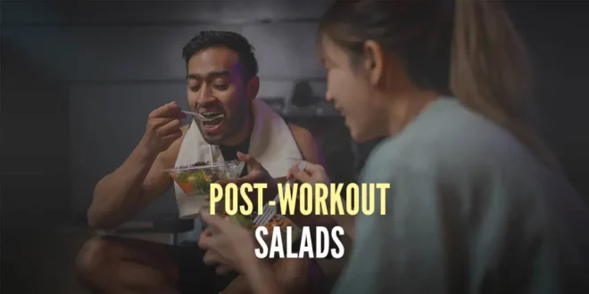 Post-Workout Salads