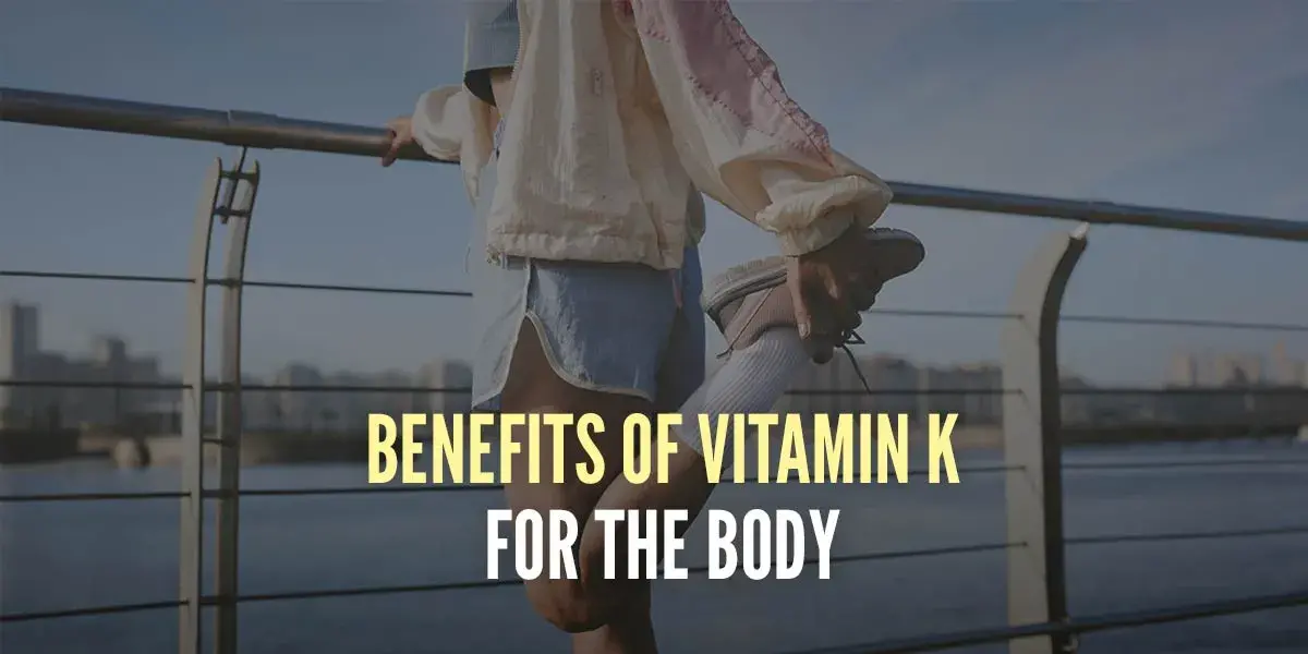 Vitamin K – All you need to know!