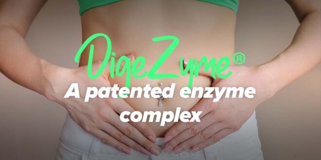 DigeZyme®, a proprietary enzyme complex DigeZyme®, a proprietary enzyme complex