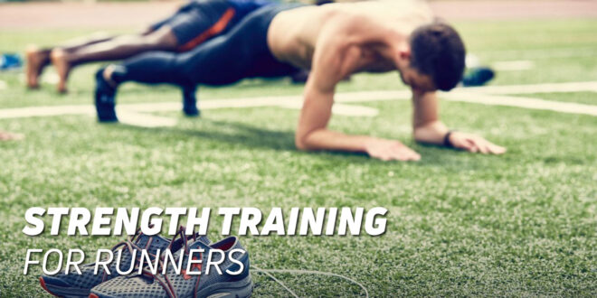 Strength Routine for Runners Strength Routine for Runners