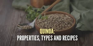 Quinoa: Properties and Recipes of the Superfood