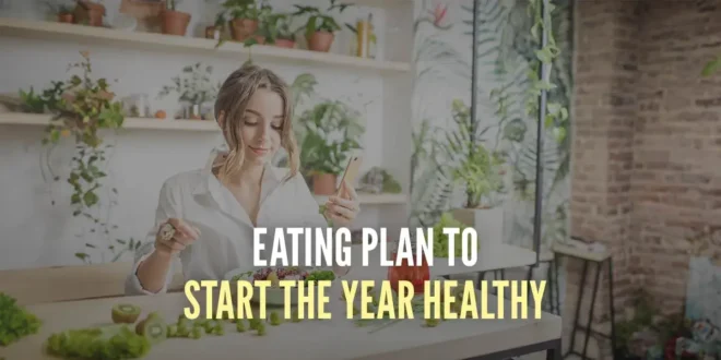 Eating Plan to Start the Year Healthy