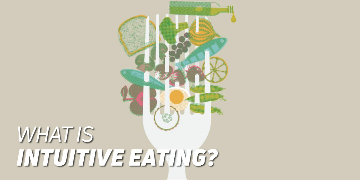 What is Intuitive Eating?