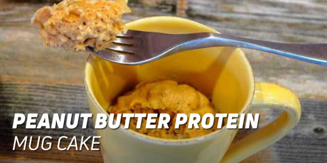 Peanut Butter Protein Mug Cake Peanut Butter Protein Mug Cake