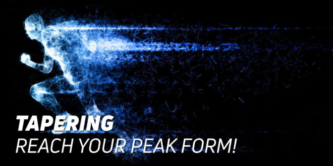 Tapering – Get ready to compete! Tapering – Get ready to compete!