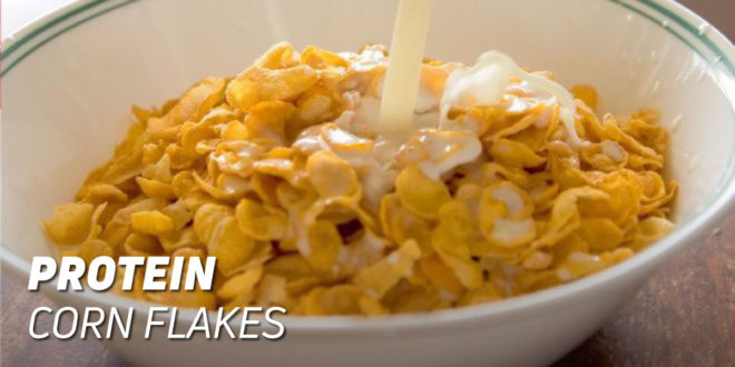 Protein Corn Flakes Recipe Protein Corn Flakes Recipe
