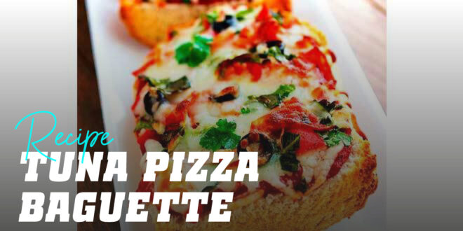 Tuna Pizza Baguette