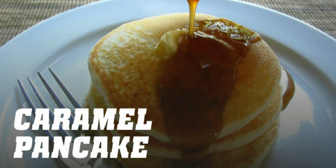 Caramel Pancake