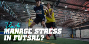 Futsal stress