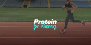 Protein for runners