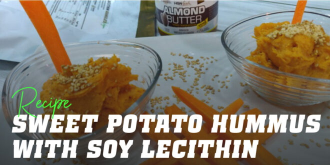 Sweet Potato Hummus with Soy Lecithin