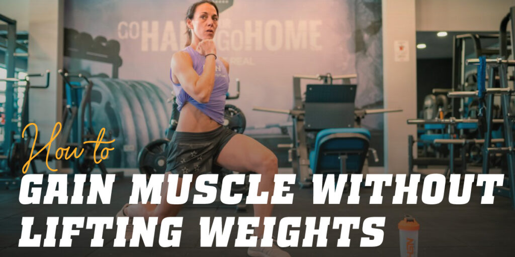 10 Ways To Get Stronger And Build Muscle Without Weights – RDEY