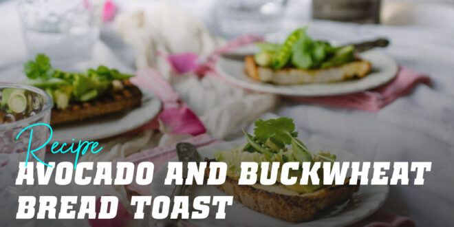 Avocado Toast on Buckwheat Bread Avocado Toast on Buckwheat Bread