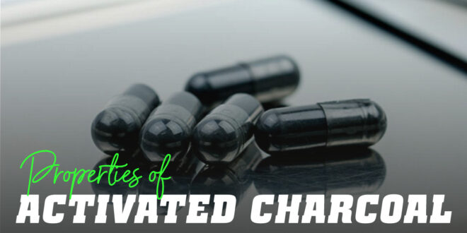 Get to know activated charcoal and all its properties
