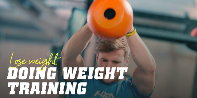 Tips for Weight loss by lifting Weights
