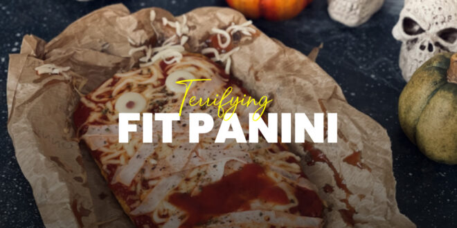 A Terrifying Fitness Panini for Halloween A Terrifying Fitness Panini for Halloween