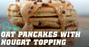 Oat Pancake With Nougat Topping