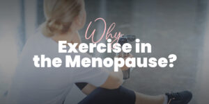 Menopause and Exercise