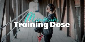 What's the minimum amount of training required to get results?