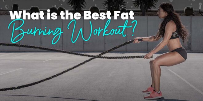 What’s the Best Fat Loss Routine?