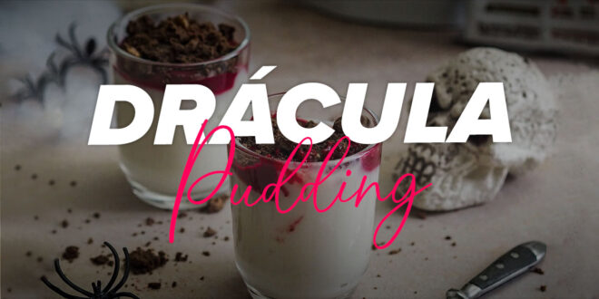 Dracula Pudding Dracula Pudding