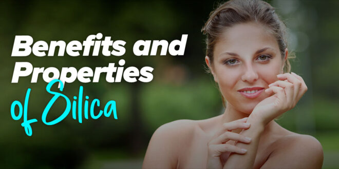 Silica: Benefits and How to Take It Silica: Benefits and How to Take It
