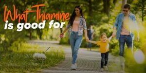 Thiamine Benefits, Foods and Supplements
