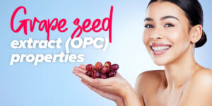 Grape seed extract (OPC) properties and uses