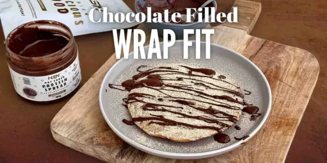 Protein Chocolate Filled Wrap Fit Protein Chocolate Filled Wrap Fit