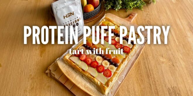 Protein Puff Pastry Tart with Fruit Protein Puff Pastry Tart with Fruit
