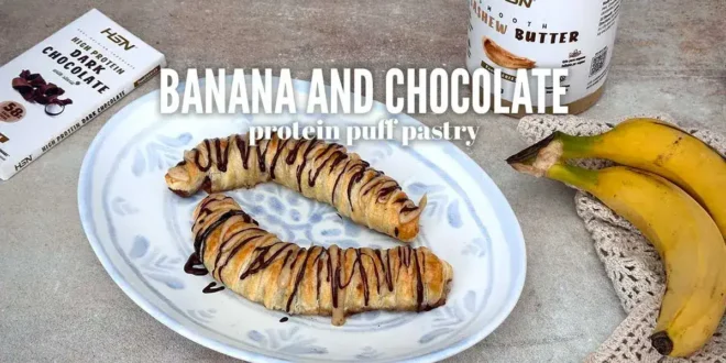 Banana and Protein Chocolate Puff Pastry Banana and Protein Chocolate Puff Pastry