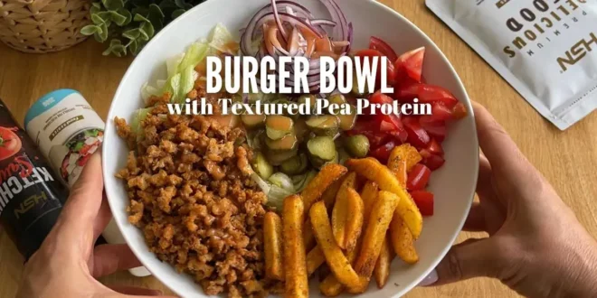 Burger Bowl with Textured Pea Protein Burger Bowl with Textured Pea Protein
