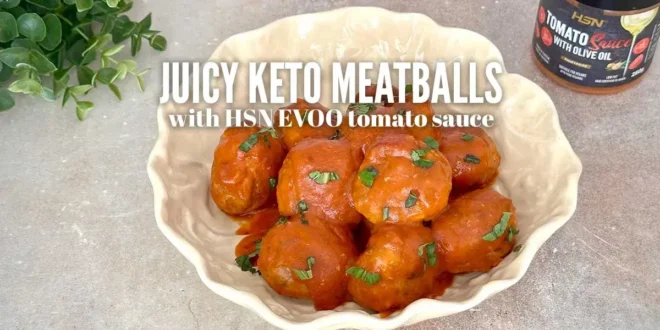 Juicy keto meatballs with extra virgin olive oil tomato sauce by HSN Juicy keto meatballs with extra virgin olive oil tomato sauce by HSN