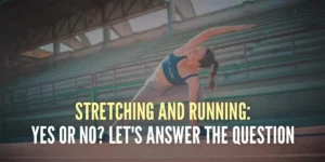 stretch-before-running