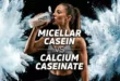 Micellar Casein vs Calcium Caseinate: Everything You Need to Know