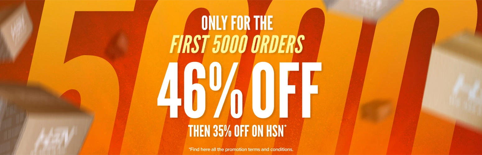 46% OFF for the first 5000 orders