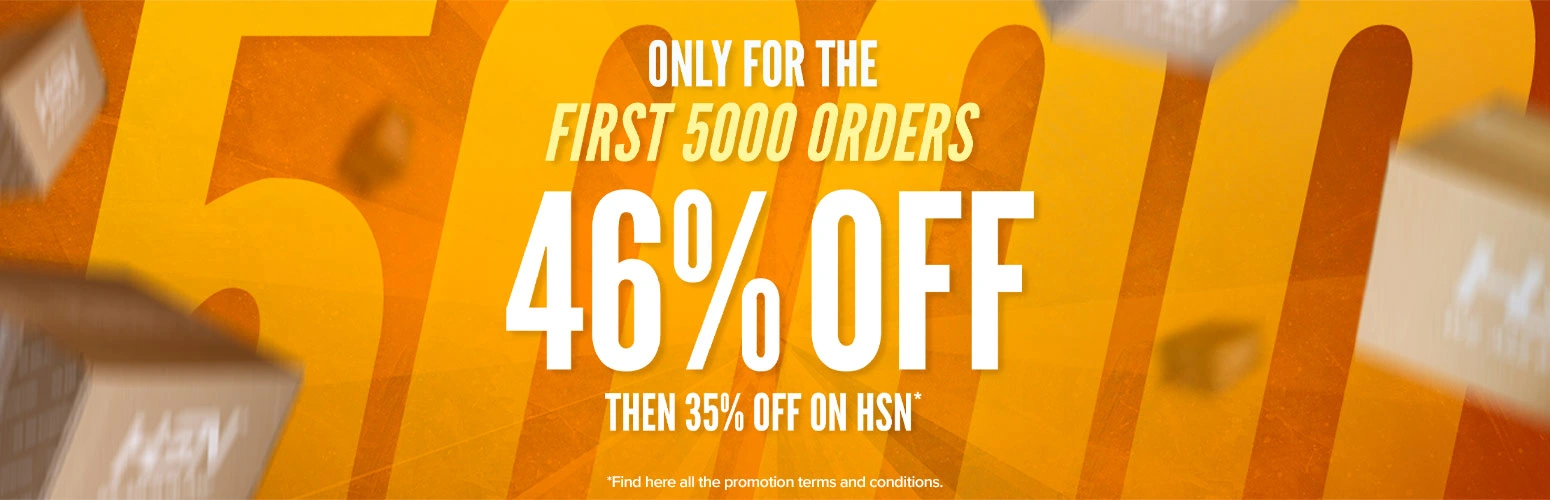 46% OFF for the first 5000 orders